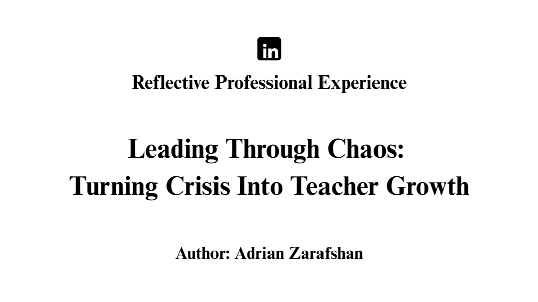 Leading Through Chaos: Turning Crisis Into Teacher Growth at Our Academy