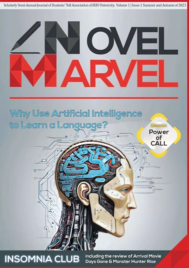 Novel Marvel volume 1, issue 1 Concessionaire: TEFL Association of IKIU University